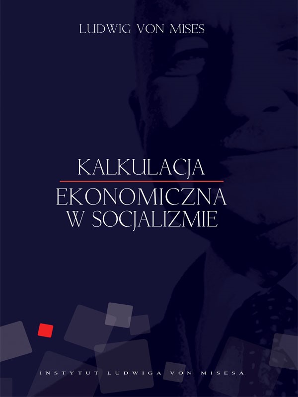 Okładka:Kalkulacja ekonomiczna w socjalizmie 