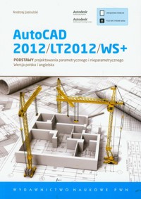 AutoCAD 2012/LT2012/WS+ - Jaskulski Andrzej - książka