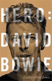 Hero: David Bowie - Lesley-Ann Jones - ebook