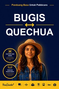 The Language Guide for Travelers - Buginese to Quechua - YouGuide - ebook