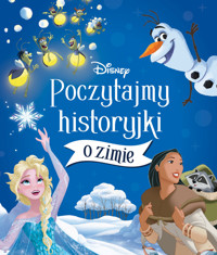 Poczytajmy historyjki o zimie. Disney - zbiorowa praca, Michał Goreń (tłum.) - książka