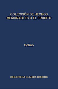 Colección de Hechos memorables o El erudito - Solino - ebook