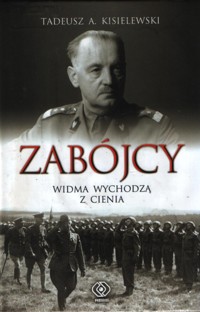 Zabójcy. Widma wychodzą z cienia - Tadeusz Antoni Kisielewski - ebook
