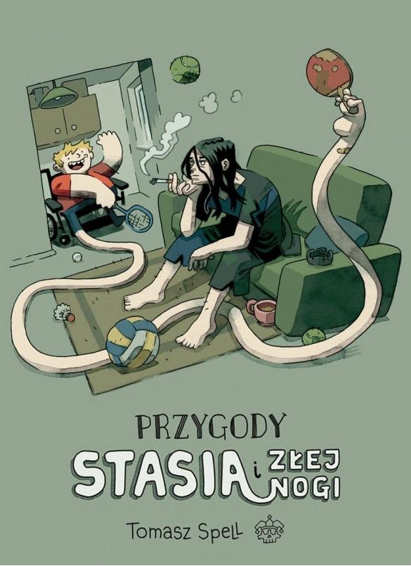 Przygody Stasia i złej nogi - Tomasz Spell - książka