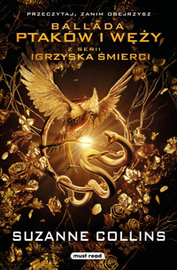 Ballada Ptaków i Węży. Igrzyska śmierci - prequel (wydanie filmowe) - Suzanne Collins - ebook + audiobook + książka