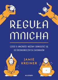 Reguła mnicha - Kreiner Jamie - książka