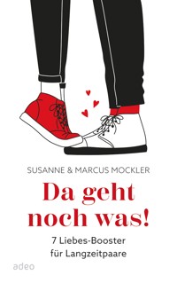 Da geht noch was! - Susanne Mockler - ebook