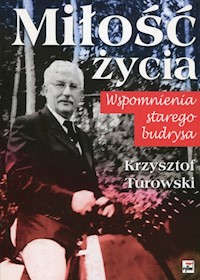 Miłość życia - Turowski Krzysztof - książka