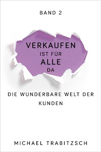 Die wunderbare Welt der Kunden - Michael Trabitzsch - ebook