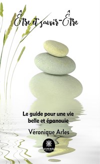 Être et savoir-être - Véronique Arles - ebook