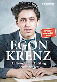 Aufbruch und Aufstieg - Egon Krenz - ebook