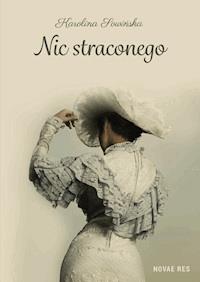 Nic straconego - Karolina Sowińska - ebook + audiobook + książka