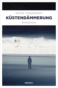 Küstendämmerung - Petra Tessendorf - ebook