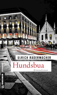 Hundsbua - Ulrich Radermacher - ebook