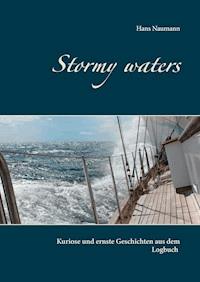 Stormy waters - Hans Naumann - ebook