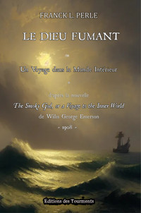 Le Dieu Fumant - Franck L. Perle - ebook