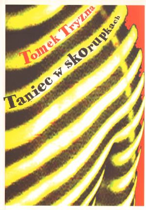 Taniec w skorupkach - Tomek Tryzna - książka