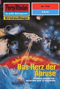 Perry Rhodan 1746: Das Herz der Abruse -  H. G. Francis - ebook