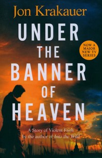 Under The Banner of Heaven - Jon Krakauer - książka