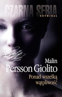 Ponad wszelką wątpliwość - Malin Persson-Giolito - książka
