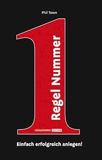 Regel Nummer 1 - Town Phil - ebook
