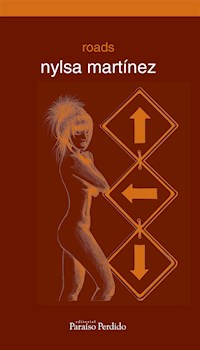 Roads - Nylsa Martínez - ebook