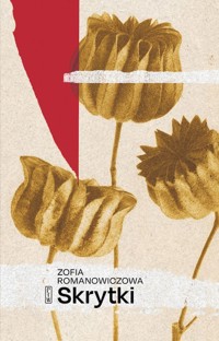 Skrytki - Zofia Romanowiczowa - ebook + książka