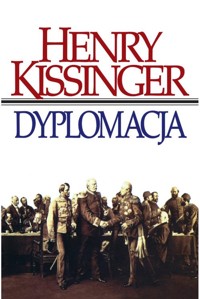 Dyplomacja - Henry Kissinger - ebook + książka