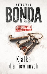 Klatka dla niewinnych - Katarzyna Bonda - ebook + audiobook + książka