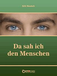 Da sah ich den Menschen - Erik Neutsch - ebook