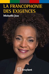 La Francophonie des exigences - Michaëlle Jean - ebook
