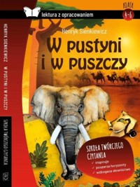 W pustyni i w puszczy Lektura z opracowaniem - Henryk Sienkiewicz - książka