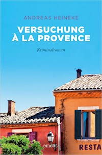 Versuchung à la Provence - Andreas Heineke - ebook