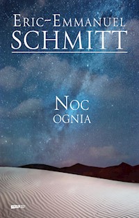 Noc ognia - Schmitt Éric-Emmanuel - książka