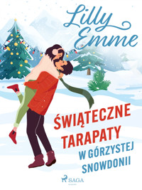 Świąteczne tarapaty w górzystej Snowdonii - Lilly Emme - ebook + audiobook