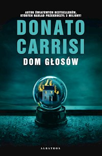 Dom Głosów - Donato Carrisi - ebook + audiobook + książka