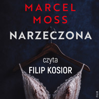 Narzeczona - Marcel Moss - ebook + audiobook