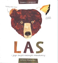 Las i jego zwykli-niezwykli mieszkańcy - Styszyńska Justyna - książka