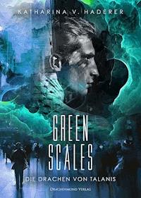 Green Scales - Katharina V. Haderer - ebook