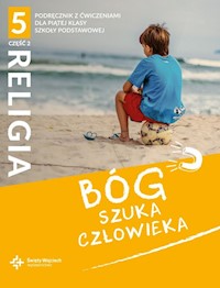 Religia 5 Bóg szuka człowieka Podręcznik z ćwiczeniami Część 2 -  - książka