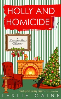 Holly and Homicide - Leslie Caine - ebook