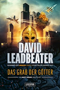 DAS GRAB DER GÖTTER (Matt Drake Abenteuer 4) - David Leadbeater - ebook