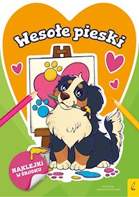 Słodkie zwierzaki Wesołe pieski -  - książka