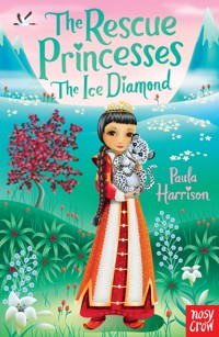 The Rescue Princesses: The Ice Diamond - Paula Harrison - ebook