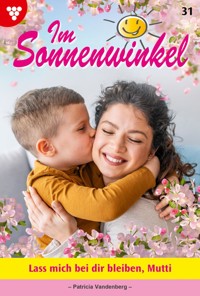 Lass mich bei dir bleiben, Mutti - Vandenberg Patricia - ebook
