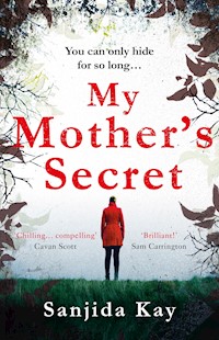 My Mother's Secret - Kay Sanjida - ebook