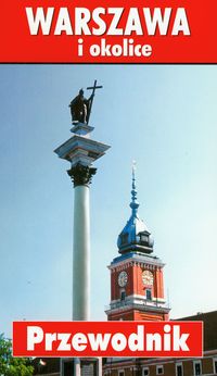 Warszawa i okolice przewodnik - Słomińska Maria Marta - książka