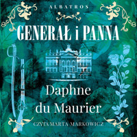 Generał i panna - Daphne du Maurier - ebook + audiobook