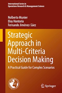 Strategic Approach in Multi-Criteria Decision Making - Nolberto Munier - ebook
