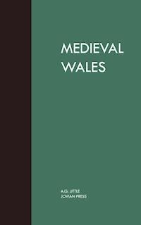 Medieval Wales - A. G. Little - ebook